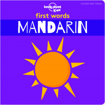 First Words - Mandarin  - 1ed - Anglais