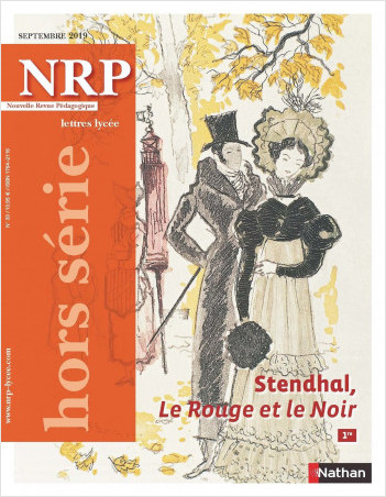 Stendhal, Le Rouge et le Noir - Hors-série N°33 - NRP Lycée Septembre 2019 (Format PDF)