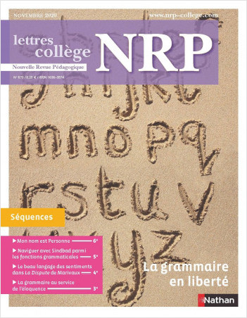 La grammaire en liberté - Revue N°670 - NRP Collège - Novembre 2020 (Format PDF)