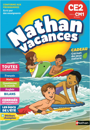 Cahier de Vacances 2023 du CE2 vers le CM1 - Nathan Vacances - 8/9 ANS