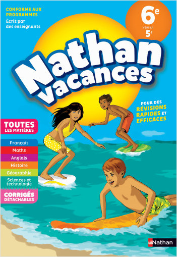 Cahier de Vacances 2024 de la 6ème vers la 5ème, toutes les matières  - Nathan Vacances
