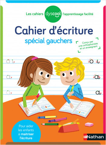 Dyscool - Cahier d'écriture - adapté aux enfants DYS ou en difficulté  - Dès 6 ans