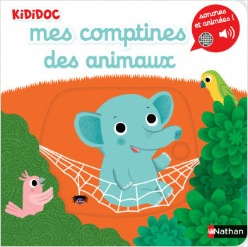 Mes comptines des animaux - Livre Sonore et animé Kididoc - Dès 1 an