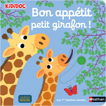 Bon appétit petit girafon ! - histoire animée - Kididoc dès 1 an