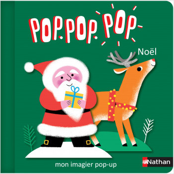 Pop.pop.pop - L%7imagier pop-up de Noël - Livre d%7éveil dès 1 an