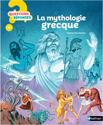 La mythologie grecque - Questions/Réponses - doc dès 7 ans