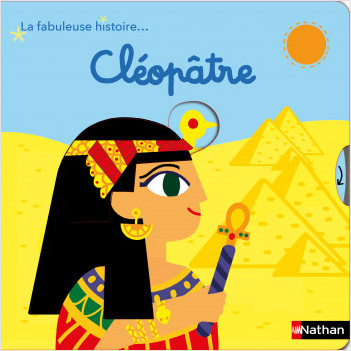 La fabuleuse histoire de Cléopâtre - Livre animé - dès 3 ans 