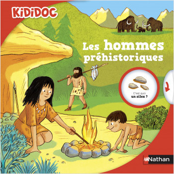 Les hommes préhistoriques - Livre animé Kididoc - Dès 5 ans