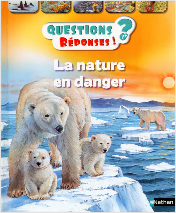 La nature en danger - Questions/Réponses - doc dès 7 ans