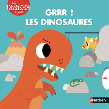 Grrr ! Les dinosaures - Kididoc Livre animé - Dès 2 ans