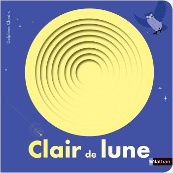 Clair de lune - Livre à trous - Dès 2 ans