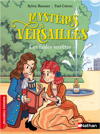 Mystères à Versailles : Les fables secrètes - Premiers Romans - Dès 7 ans