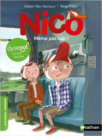 Nico - Même pas cap ! -  Roman Vie Quotidienne - adapté aux enfants DYS ou dyslexiques - Dès 7 ans