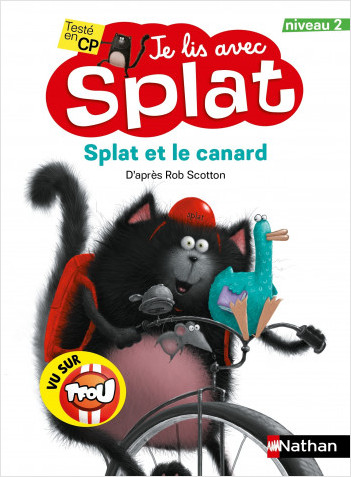 Je lis avec Splat : Splat et le canard - Niveau 2 - Dès 6 ans