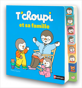 T'choupi et sa famille - Livre à onglets - Pour explorer les joies de la famille dès 1 an