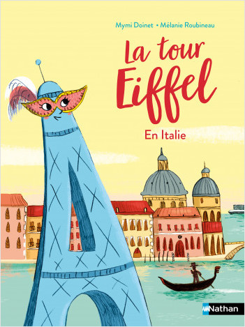 La tour Eiffel en Italie - Lune Bleue roman Dès 6 ans