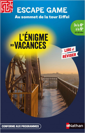 Enigme des vacances Escape game de la 6ème à la 5ème - Au sommet de la Tour Eiffel
