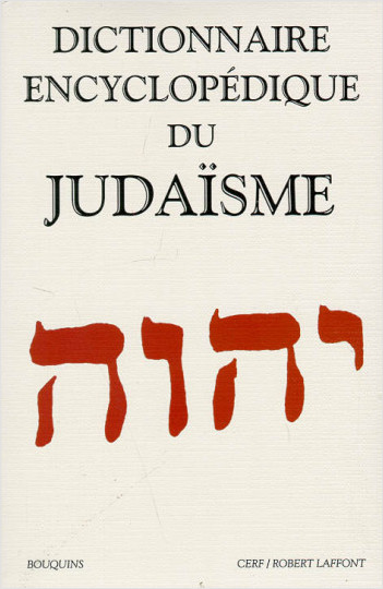 Dictionnaire encyclopédique du judaïsme