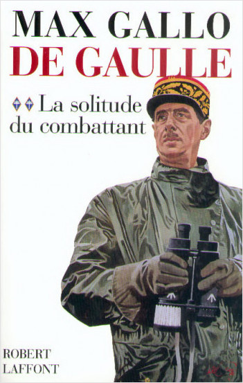 De Gaulle - Tome 2