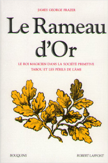 Le Rameau d'or - Tome 1
