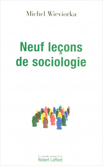 Nine Lessons in Sociology