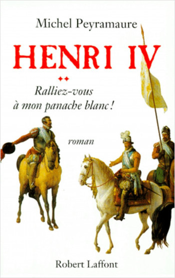 Henri IV - Tome 2