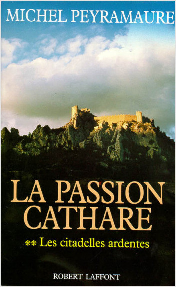La Passion cathare - Tome 2