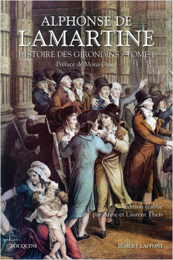Histoire des Girondins - Tome 1
