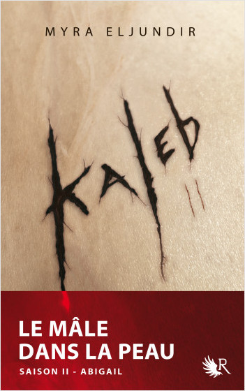 Kaleb - Saison II