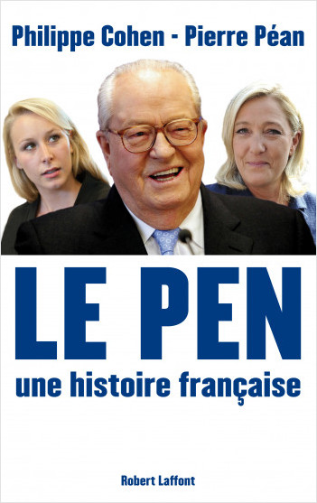 Le Pen, une histoire française