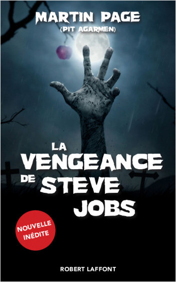 La Vengeance de Steve Jobs
