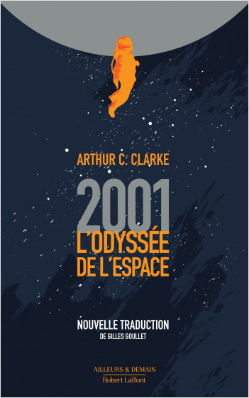2001 : L'Odyssée de l'espace - nouvelle traduction