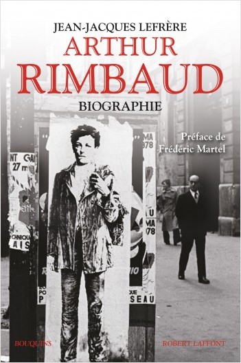 Arthur Rimbaud : Biographie