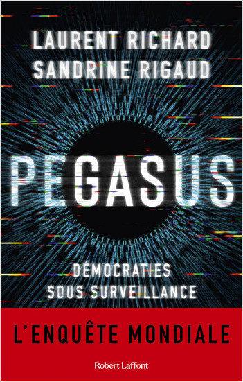 Pegasus - Démocraties sous surveillance