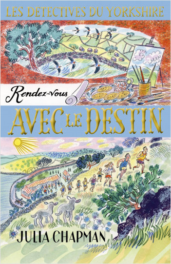 Les Détectives du Yorkshire - Tome 10 : Rendez-vous avec le destin