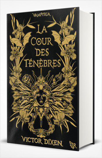 Saga Vampyria - La Cour des Ténèbres (cycle Vampyria, livre 1) - Édition collector