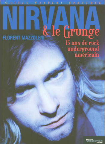 Nirvana et le Grunge américain