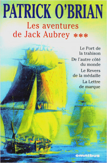 Les aventures de Jack Aubrey T3