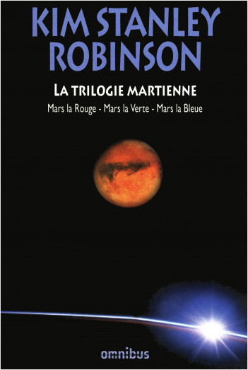 La Trilogie martienne - Nouv. ed.