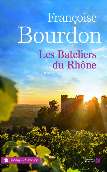 Les Bateliers du Rhône (N. éd.)