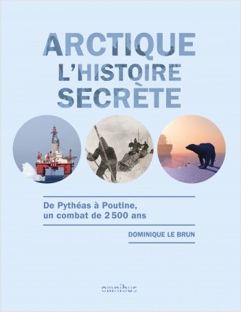 Arctique - L'histoire secrète - Année de la mer 2024-2025