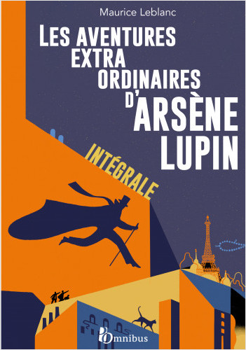 Les Aventures extraordinaires d'Arsène Lupin - L'Intégrale