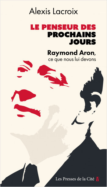 What we owe to Raymon Aron 