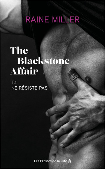 Ne résiste pas (T. 1) : The Blackstone Affair