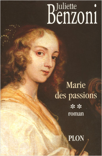 Marie des intrigues tome 2 - Marie des passions