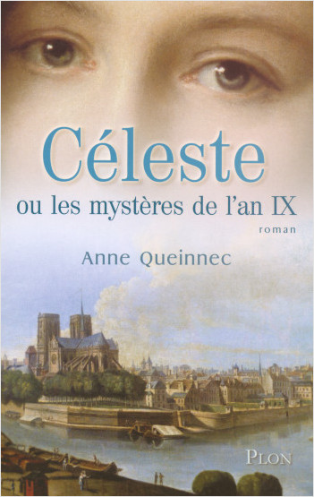 Céleste and the Mysteries of Year IX