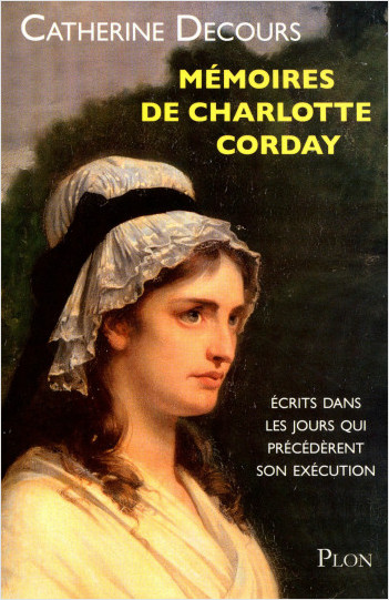 Mémoires de Charlotte Corday