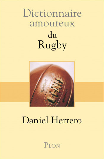 Dictionary for Rugby Lovers (revised and expanded edition)