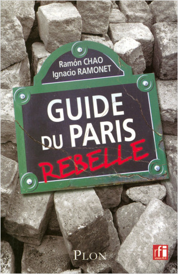 A Guide To Paris in rebellion