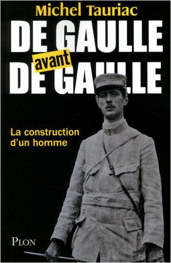 De Gaulle avant de Gaulle